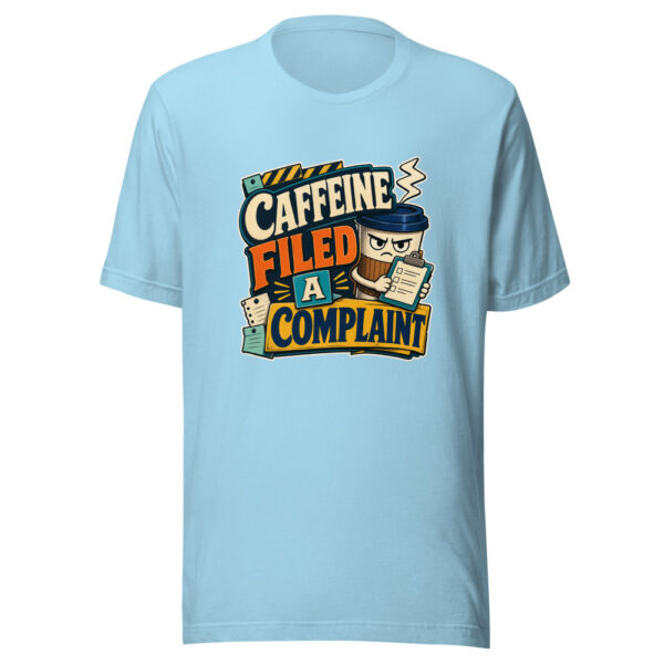 Caffeine Filed A Complaint Heartbeat-20260629T102650Z Graphic Tee mockup 17