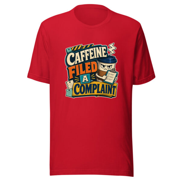Caffeine Filed A Complaint Heartbeat-20260629T102650Z Graphic Tee mockup 19