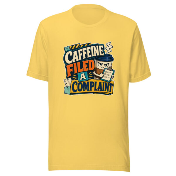 Caffeine Filed A Complaint Heartbeat-20260629T102650Z Graphic Tee mockup 20