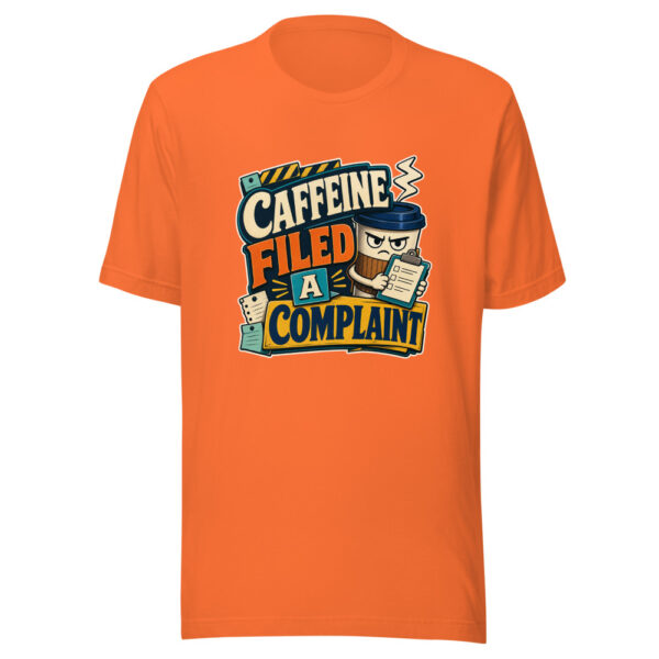 Caffeine Filed A Complaint Heartbeat-20260629T102650Z Graphic Tee mockup 4