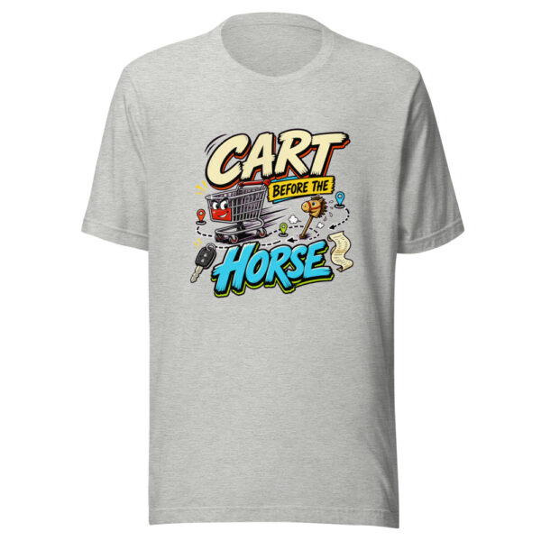 Cart Before The Horse Graphic Tee mockup 11