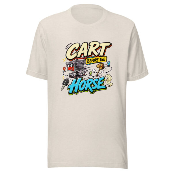 Cart Before The Horse Graphic Tee mockup 14