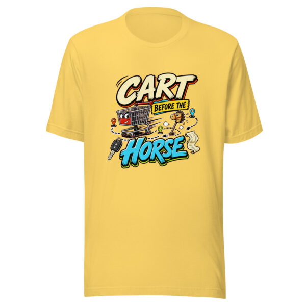 Cart Before The Horse Graphic Tee mockup 20