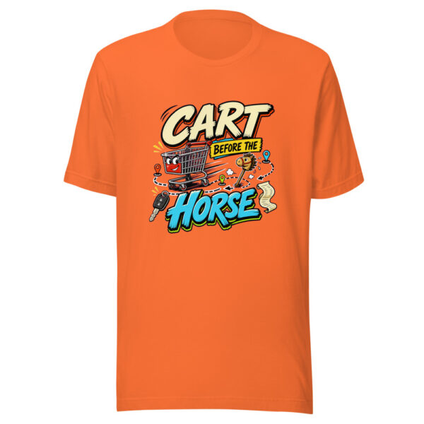Cart Before The Horse Graphic Tee mockup 4