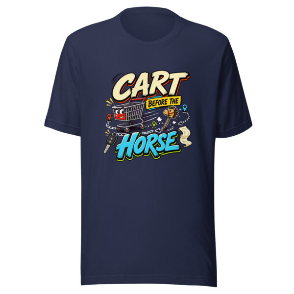 Cart Before The Horse Graphic Tee mockup 9