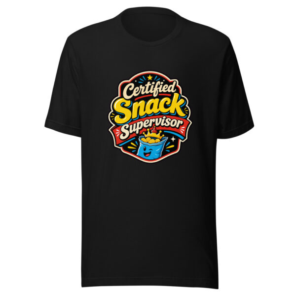 Certified Snack Supervisor Graphic Tee mockup 7