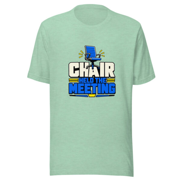 Chair Held The Meeting Heartbeat-20260630T084413Z Graphic Tee mockup 24 Chair Held The Meeting Heartbeat-20260630T084413Z Graphic Tee mockup 24