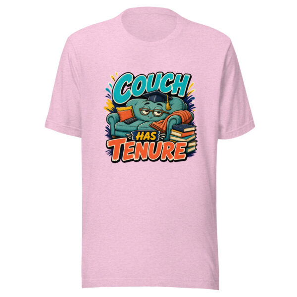 Couch Has Tenure Graphic Tee mockup 23