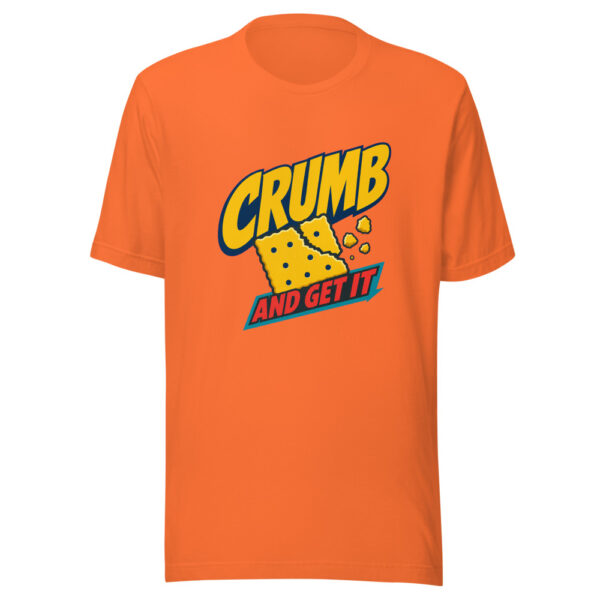 Crumb And Get It Crumb-and-get-it Graphic Tee front view