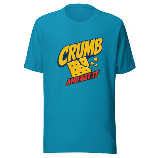 Crumb And Get It Crumb-and-get-it Graphic Tee mockup 2