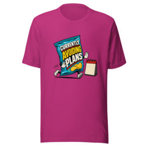Currently Avoiding Plans Graphic Tee front view