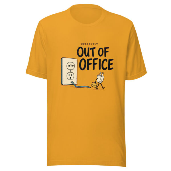Currently Out Of Office Currently-out-of-office Graphic Tee front view