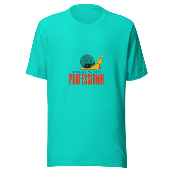 Deadline-Adjacent Professional Deadline-adjacent-professional Graphic Tee front view