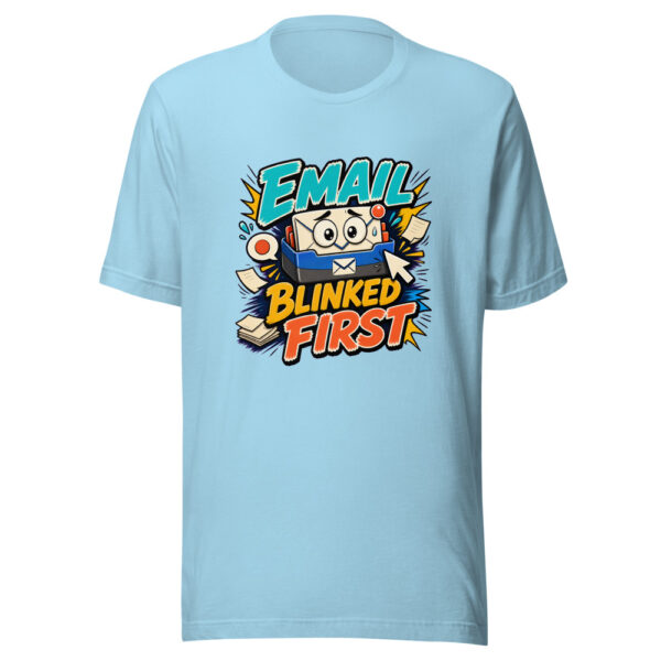 Email Blinked First Graphic Tee mockup 17
