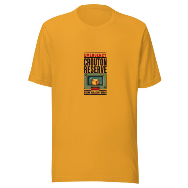 Emergency Crouton Reserve - Break In Case Of Salad Emergency-crouton Graphic Tee mockup 3