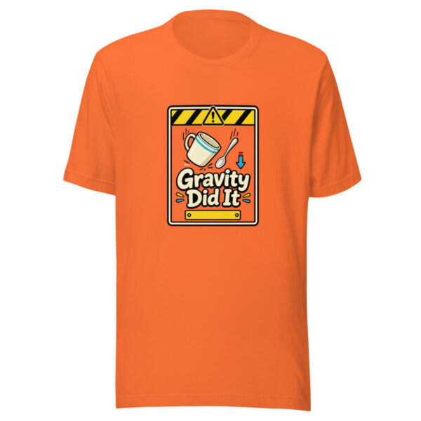 Gravity Did It Graphic Tee mockup 3 Gravity Did It Graphic Tee mockup 3