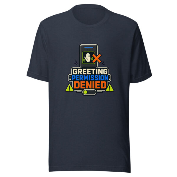 Greeting Permission Denied Heartbeat-20260630T021235Z Graphic Tee mockup 13