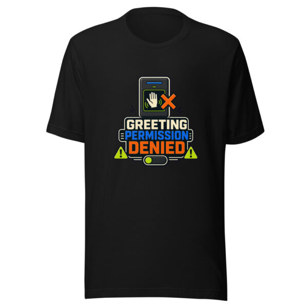 Greeting Permission Denied Heartbeat-20260630T021235Z Graphic Tee mockup 7