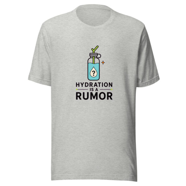 Hydration Is A Rumor Heartbeat-20260629T102650Z Graphic Tee mockup 11
