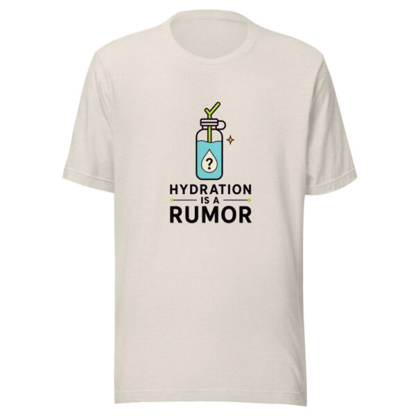 Hydration Is A Rumor Heartbeat-20260629T102650Z Graphic Tee mockup 14