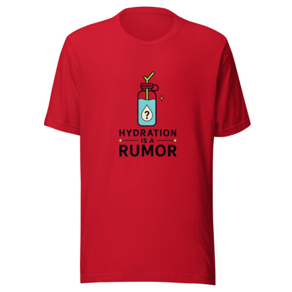 Hydration Is A Rumor Heartbeat-20260629T102650Z Graphic Tee mockup 19