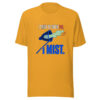 I Tried To Catch Fog I Mist Catch-fog-mist Graphic Tee mockup 3