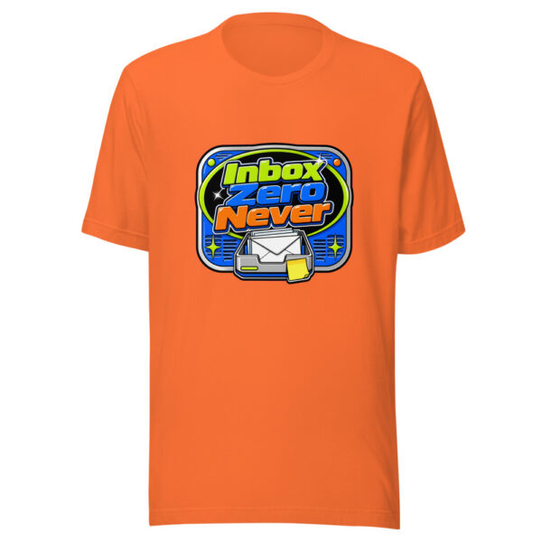 Inbox Zero Never Graphic Tee mockup 18