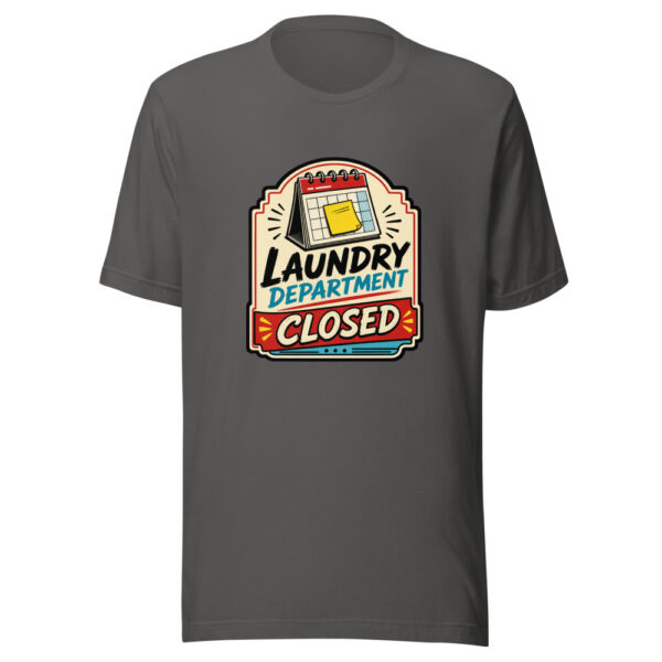Laundry Department Closed Graphic Tee mockup 10