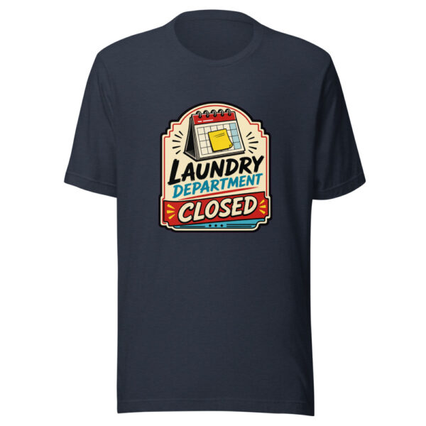 Laundry Department Closed Graphic Tee mockup 13