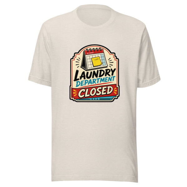 Laundry Department Closed Graphic Tee mockup 14