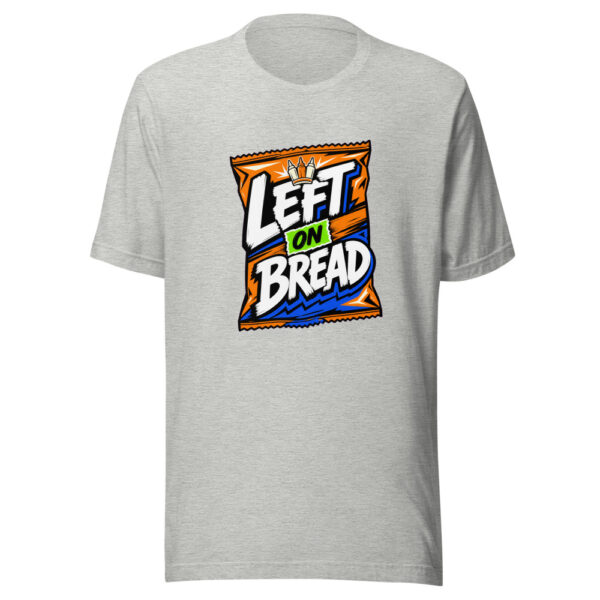 Left On Bread Graphic Tee mockup 11
