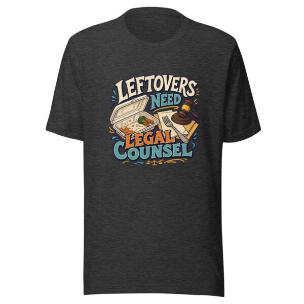 Leftovers Need Legal Counsel Heartbeat-20260701T044815Z Graphic Tee mockup 12