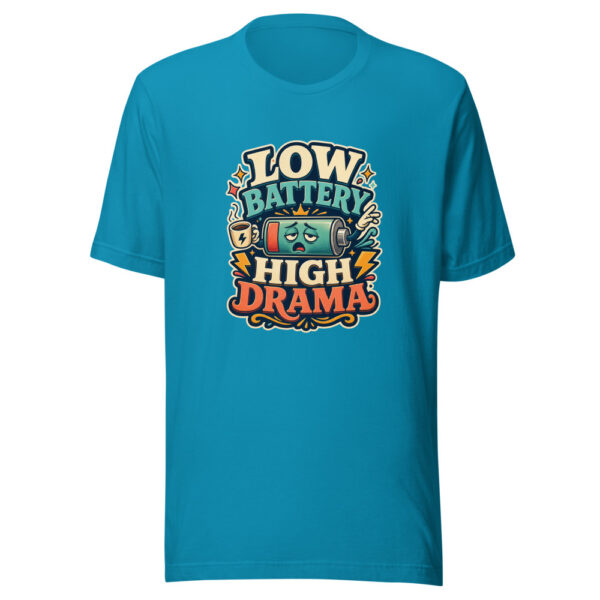 LOW BATTERY HIGH DRAMA Heartbeat-20260624-codex-fallback Graphic Tee mockup 2 LOW BATTERY HIGH DRAMA Heartbeat-20260624-codex-fallback Graphic Tee mockup 2