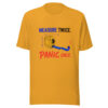 Measure Twice Panic Once Measure-twice-panic-once Graphic Tee mockup 3