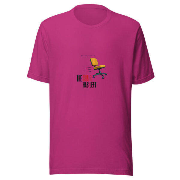 Meeting Adjourned The Chair Has Left Meeting-adjourned-chair-left Graphic Tee front view