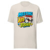 Meeting Ate Today Graphic Tee mockup 14