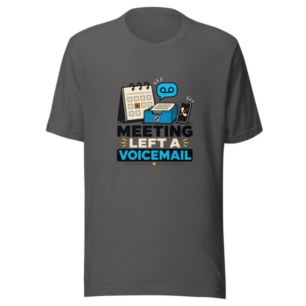 Meeting Left A Voicemail Heartbeat-20260630T054304Z Graphic Tee mockup 10