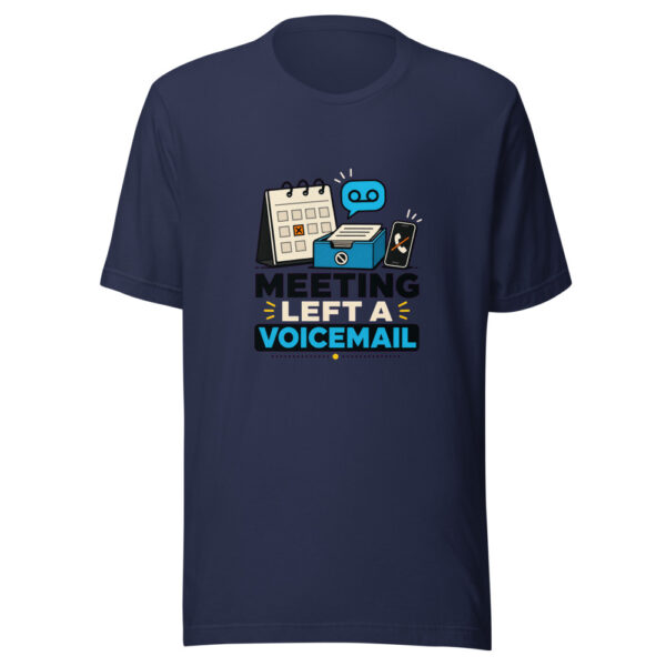 Meeting Left A Voicemail Heartbeat-20260630T054304Z Graphic Tee mockup 9