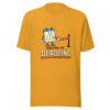 Meeting My Deadline Meeting-my-deadline Graphic Tee mockup 2