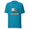 Meeting My Deadline Meeting-my-deadline Graphic Tee mockup 3