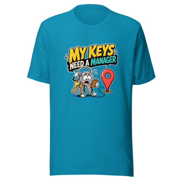 My Keys Need A Manager Graphic Tee mockup 2