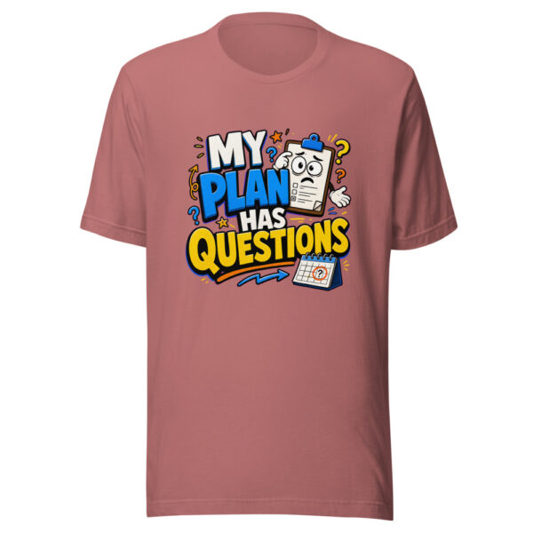 MY PLAN HAS QUESTIONS Heartbeat-20260621-codex-fallback Graphic Tee mockup 21
