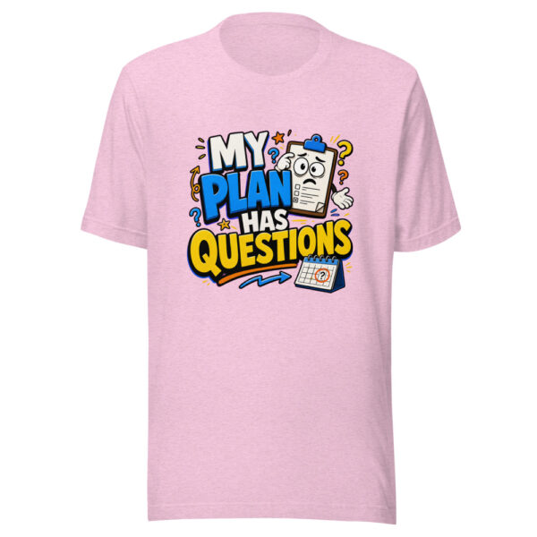 MY PLAN HAS QUESTIONS Heartbeat-20260621-codex-fallback Graphic Tee mockup 23