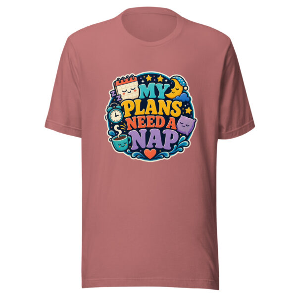 MY PLANS NEED A NAP Heartbeat-20260622-codex-fallback Graphic Tee mockup 21