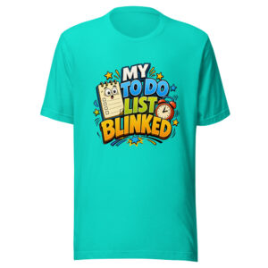 MY TO DO LIST BLINKED Heartbeat-20260622-codex-fallback Graphic Tee front view