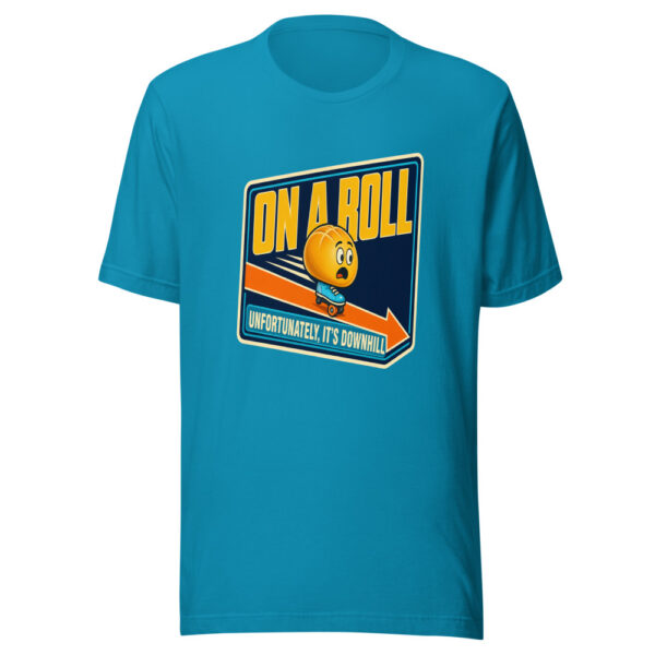 On A Roll — Unfortunately, It's Downhill Bread-roll-downhill-pun Graphic Tee mockup 2