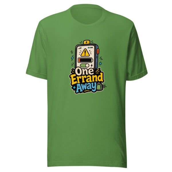 One Errand Away Graphic Tee mockup 17