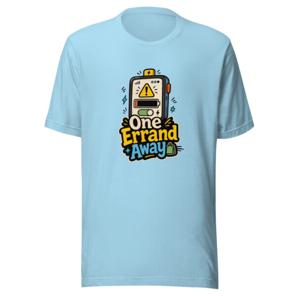 One Errand Away Graphic Tee mockup 18
