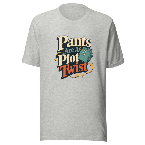 Pants Are A Plot Twist Heartbeat-20260701T014744Z Graphic Tee mockup 11