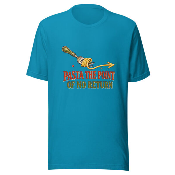 Pasta The Point Of No Return Pasta-no-return Graphic Tee mockup 2 Pasta The Point Of No Return Pasta-no-return Graphic Tee mockup 2